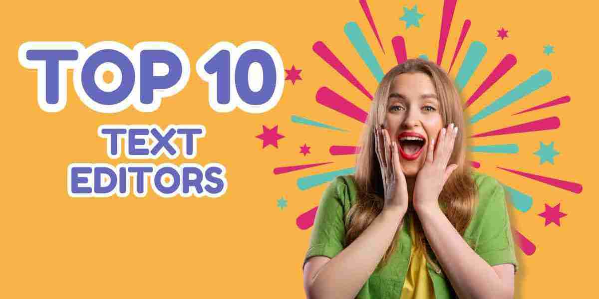 Top 10 Text Editors: Finding the Right Tool for Your Workflow