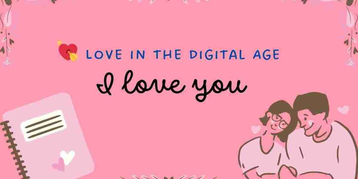 ? Love in the Digital Age: Why Your Perfect Match Might Be a Click Away